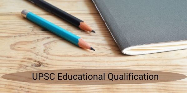 UPSC Eligibility Criteria - Educational Qualification For IAS - IAS Babu Ji