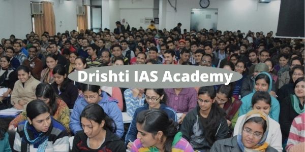 Drishti IAS Coaching Institute - Complete Review of IAS Academy