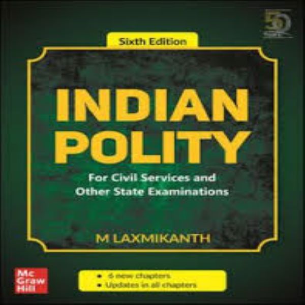 Indian Polity For UPSC - Indian Constitution Notes & PDF