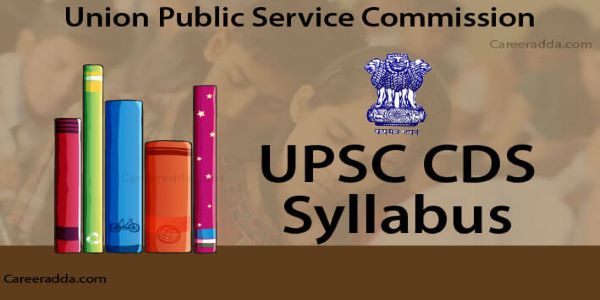 The UPSC CDS Syllabus is compact. Hence, it can be easily covered. It's divided into English, GK and Math.  CDS Full Form is Combined Defense Service.
