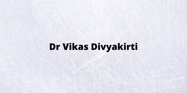 Know about Dr Vikas Divyakirti - Biography Wikipedia | IAS & UPSC Rank