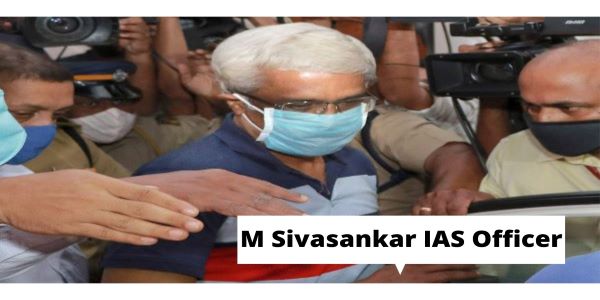 M Sivasankar IAS Officer - Suspended | Gets Bail - All Updates