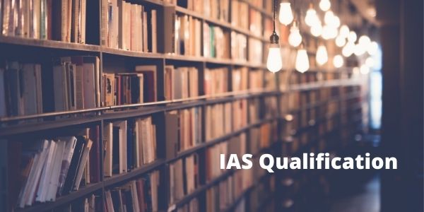 Get the complete details of the IAS officer Qualification. Know more about  UPSC exam qualification. 