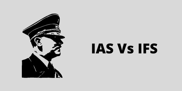 ias-vs-ifs-difference-which-is-better-ias-or-ifs