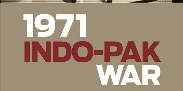 Get all information related to the INDO PAK War 1971 from the article. 
