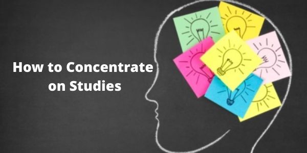 Know how to Concentrate on Studies and get some great tips for the exam.
