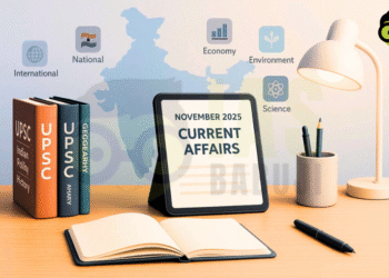 NOVEMBER 2025 – CURRENT AFFAIRS DIGEST FOR UPSC