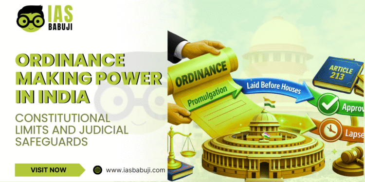 Ordinance-Making Power in India