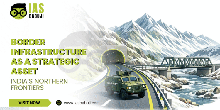 Border Infrastructure as a Strategic Asset