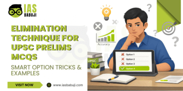 Elimination Technique for UPSC Prelims MCQs