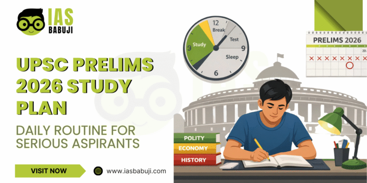 UPSC Prelims 2026 Study Plan
