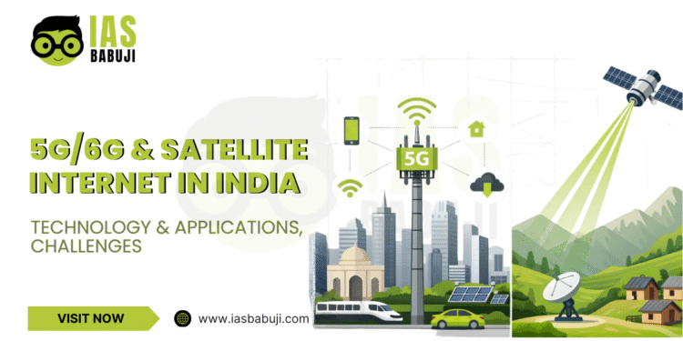 5G/6G and Satellite Internet