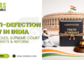 Anti-Defection Law in India