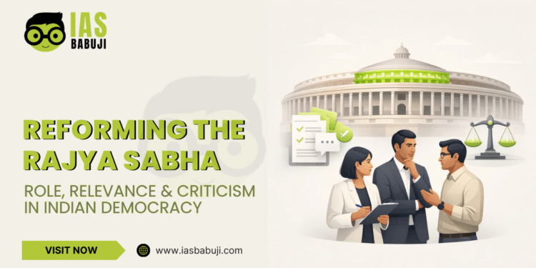 Reforming the Rajya Sabha