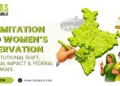 Delimitation and Women’s Reservation