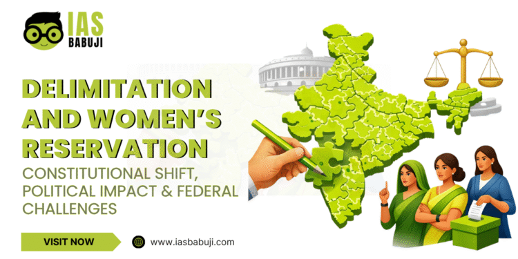 Delimitation and Women’s Reservation